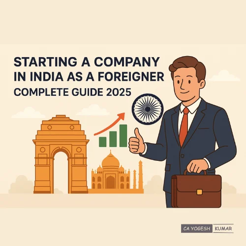 Starting a Company in India as a Foreigner